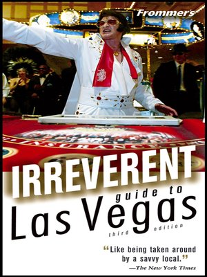 Frommer's Irreverent Guide to Las Vegas - ebook